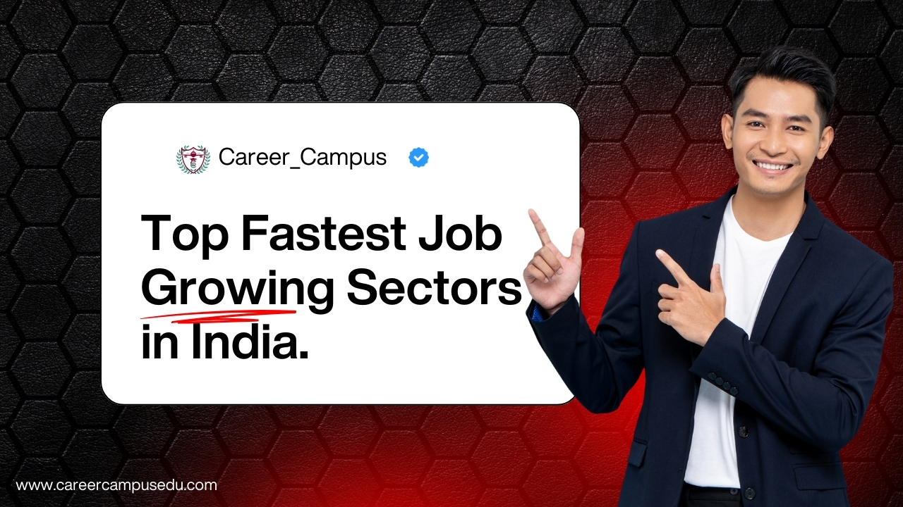 fastest job sectors in india